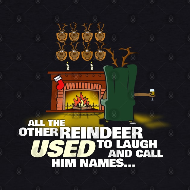 The Reindeer USED to call him names by NerdShizzle